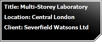 Multi-Storey Laboratory: Central London